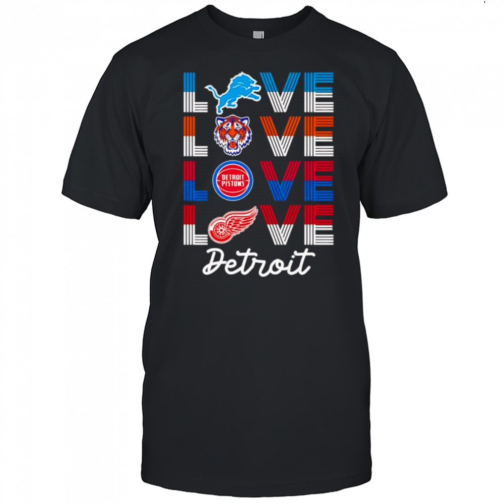 Love Detroit sports team logo shirt