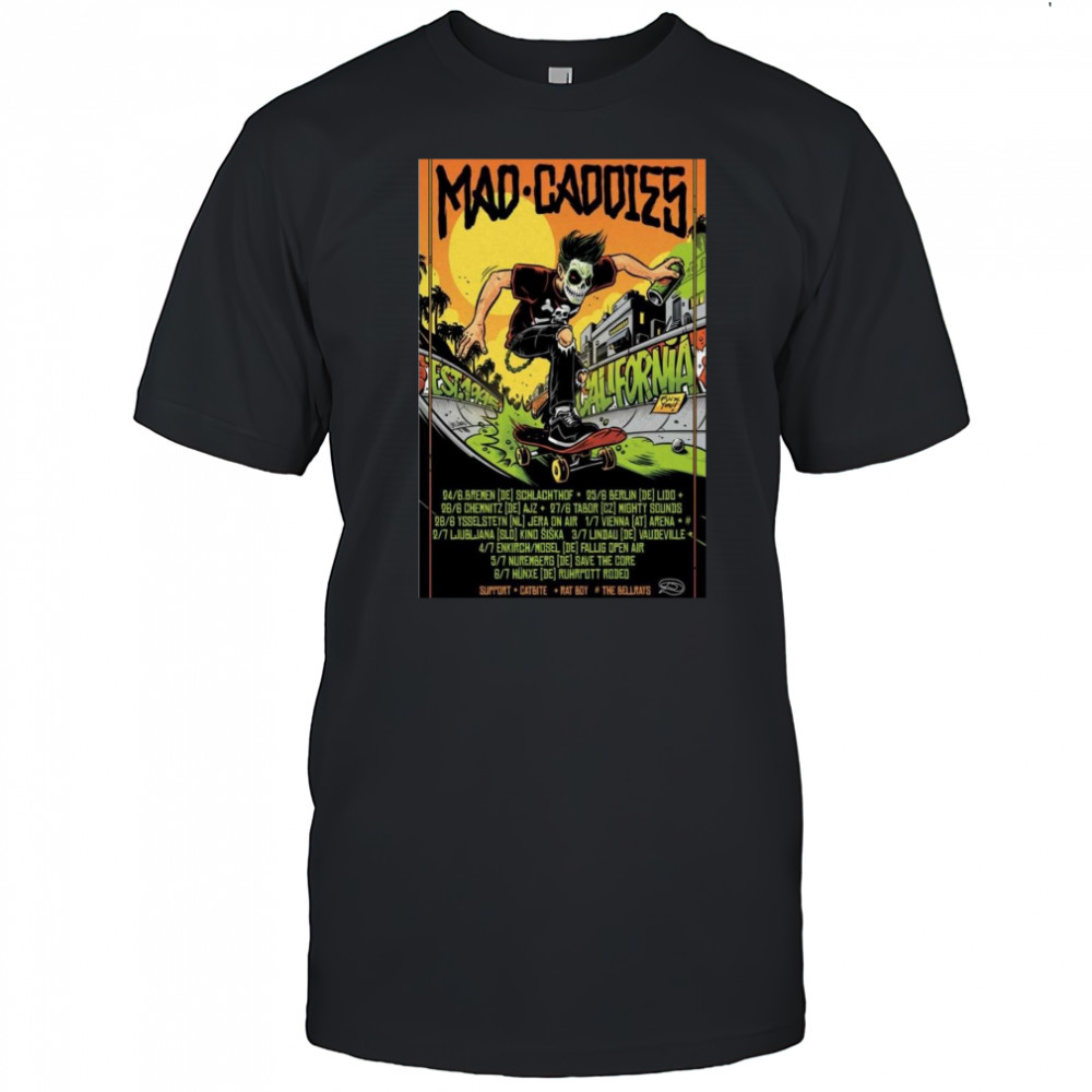 Mad Caddies California Poster 2025 Shirt