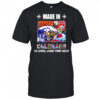 Made in Colorado a long long time ago shirt