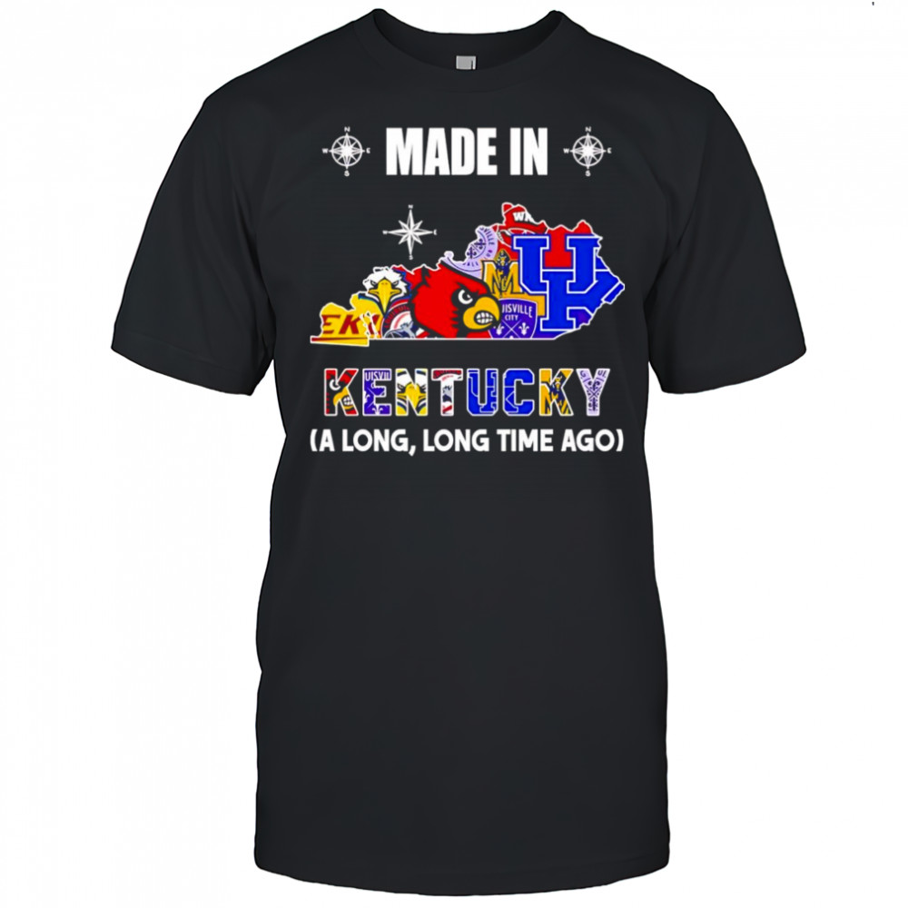 Made in Kentucky a long long time ago shirt