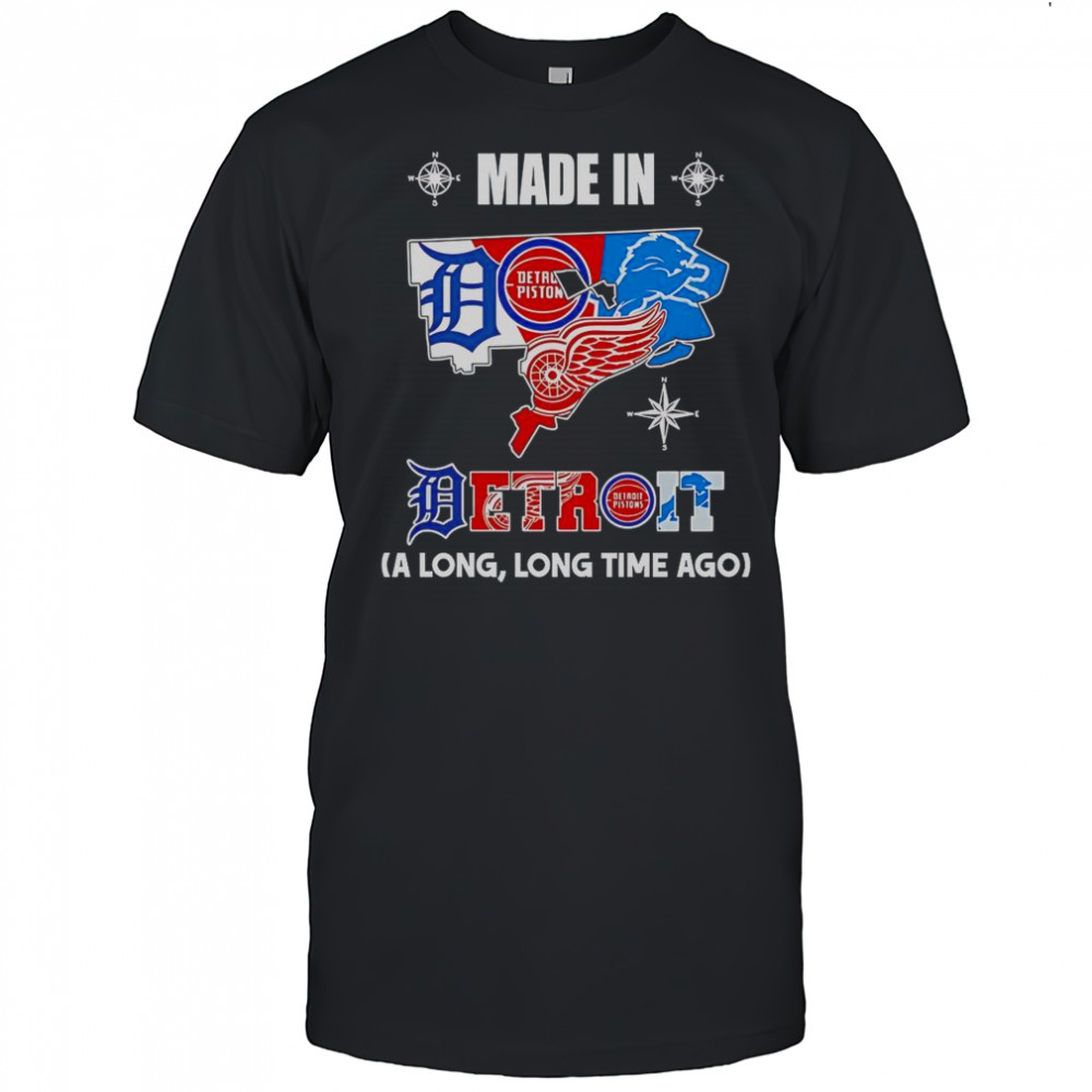 Made In Louisiana A Long Long Time Ago T-Shirt