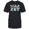 Market Island Life T-Shirt