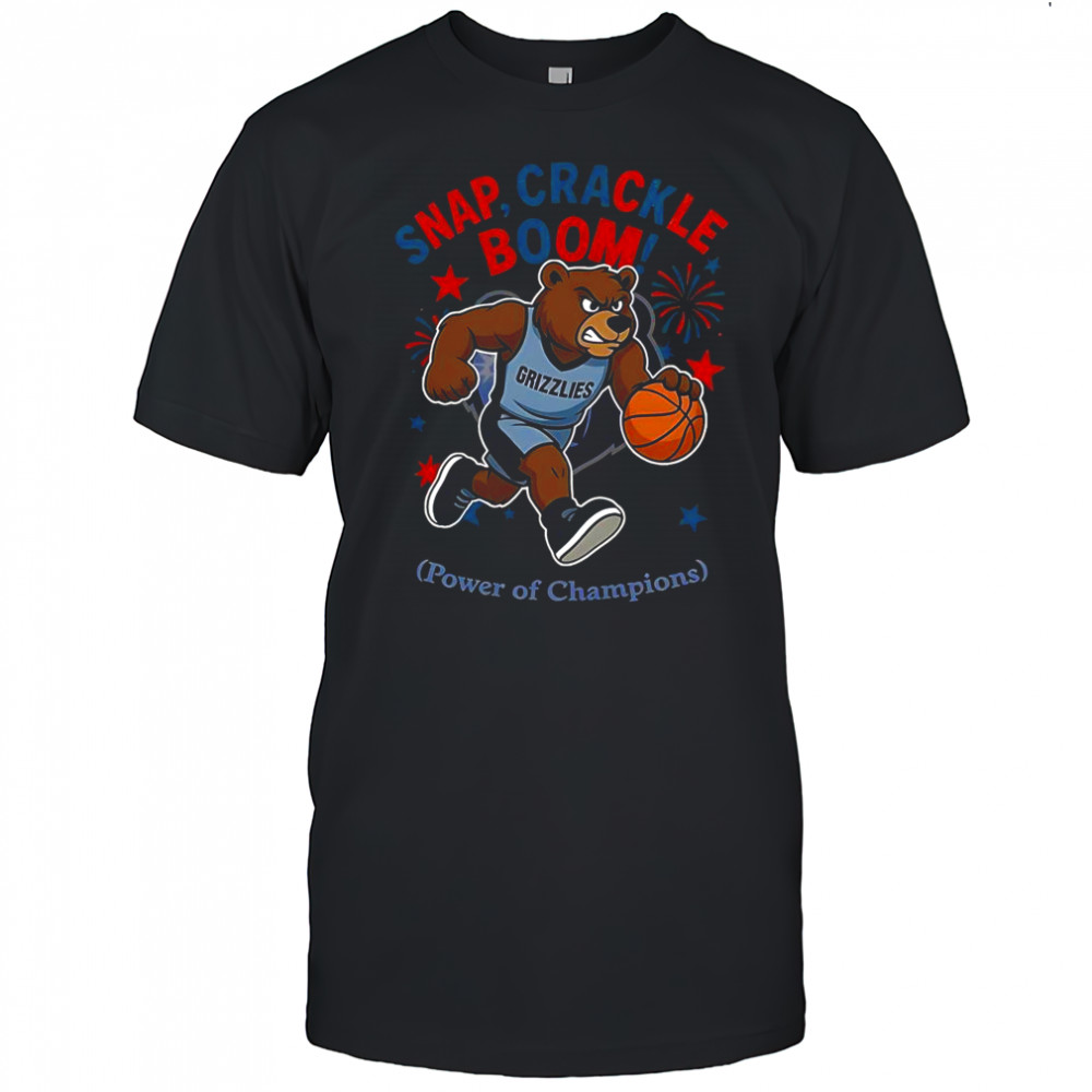 Memphis Grizzlies Snap Crackle Boom Power Of Champions Indepencence Day T-Shirt