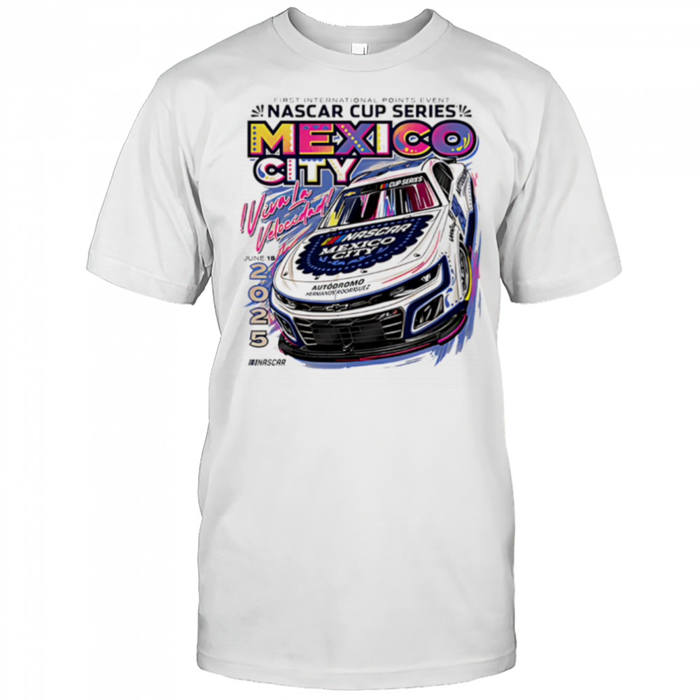 Mexico City Event Nascar 2025 shirt