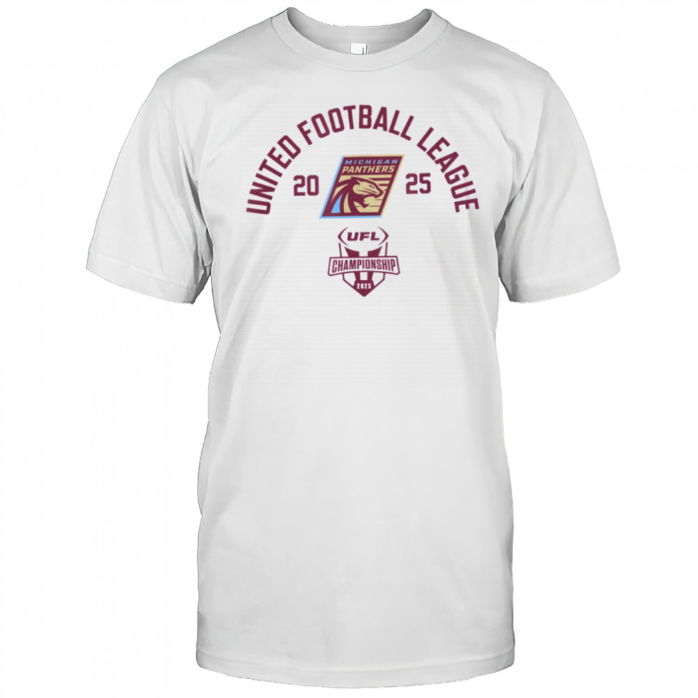 Michigan Panthers 2025 UFL Championship Game UFL T Shirt