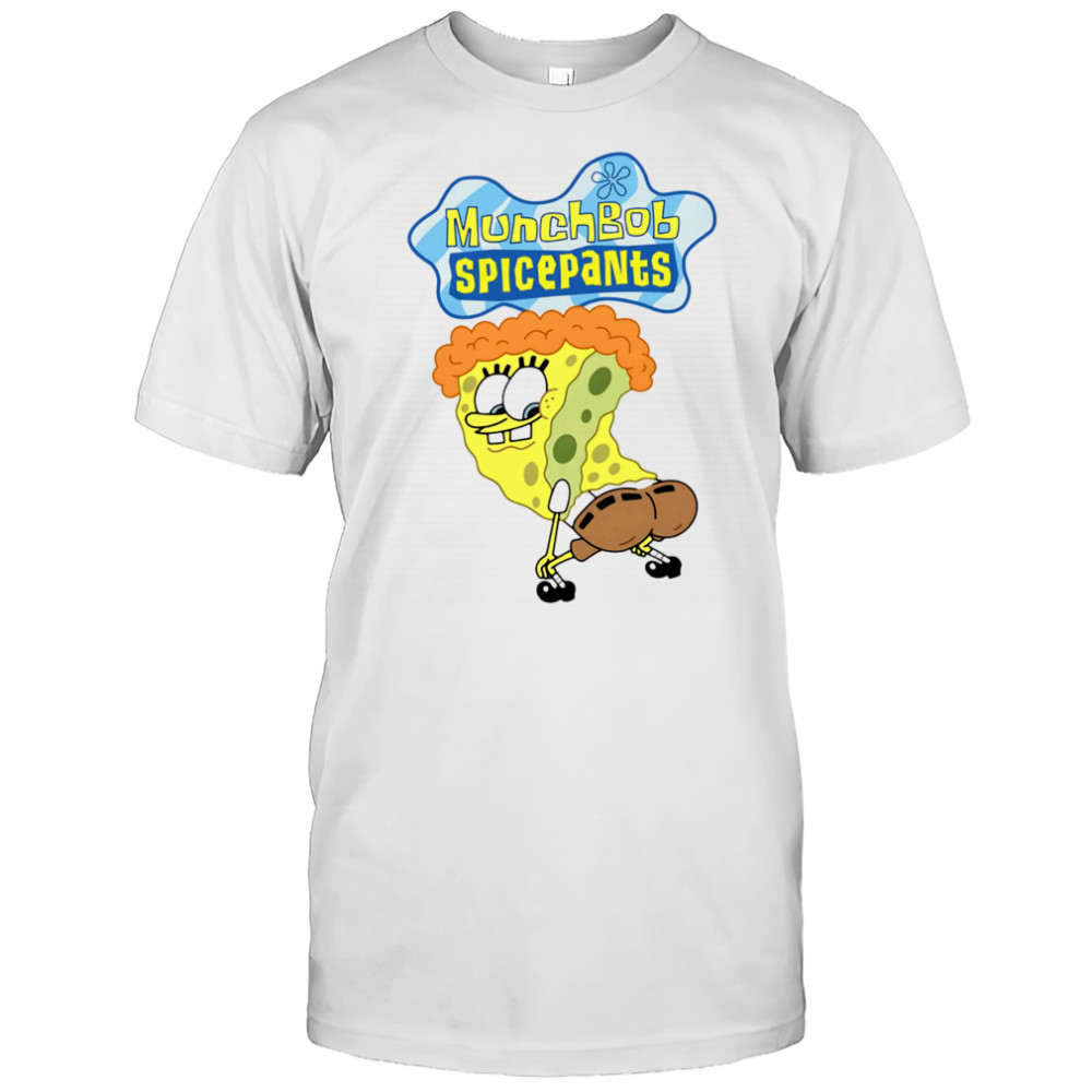 MunchBob SpicePants shirt