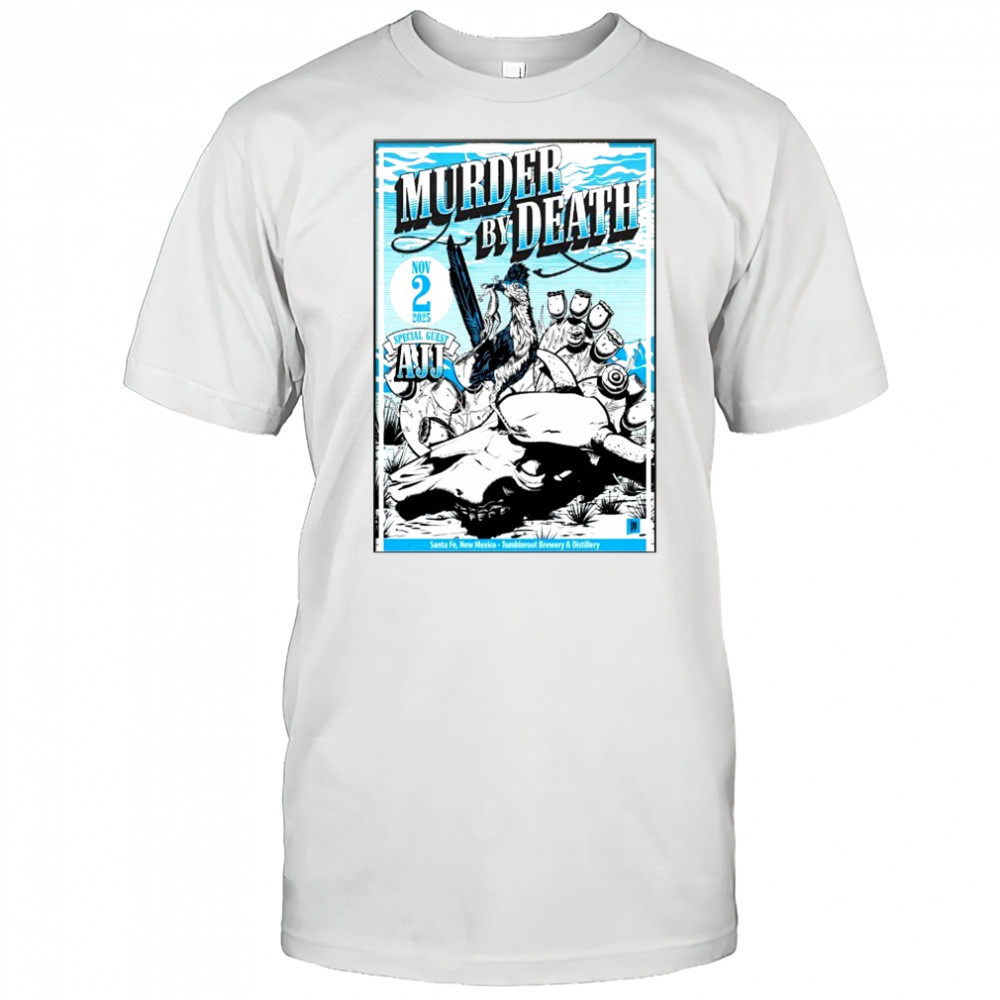 Murder By Death Santa Fe NM 11-2-2025 Tour Poster shirt