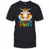 Murder Not Today Jesus Shirt