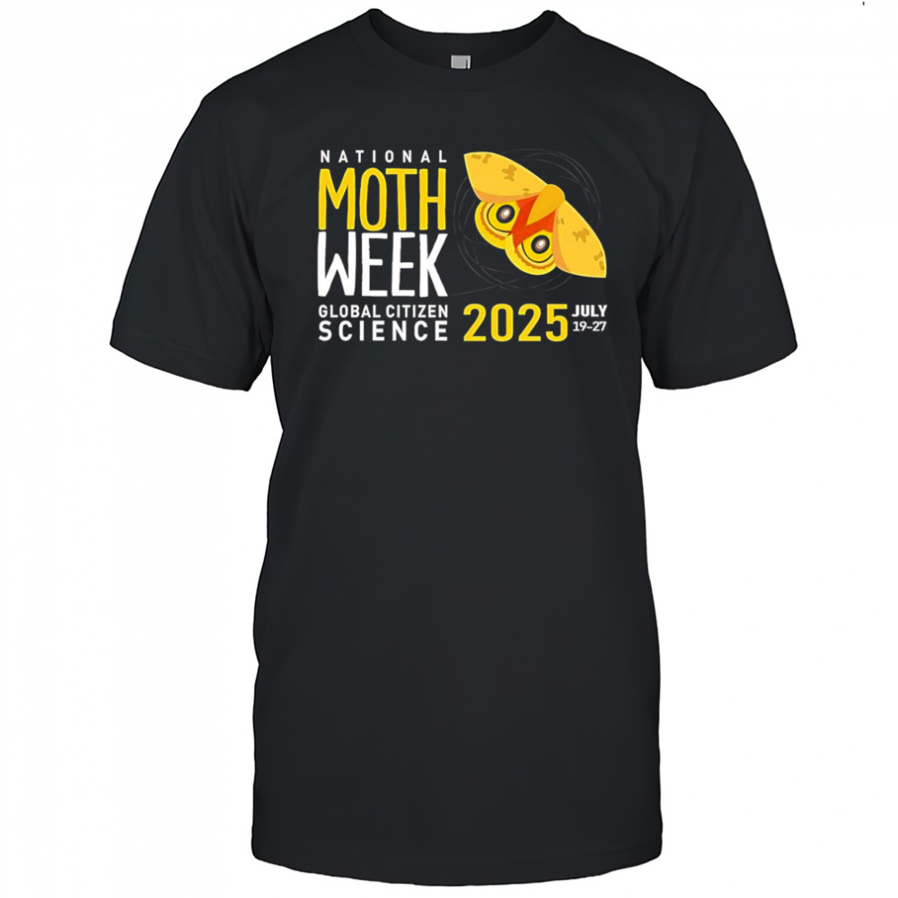 National Moth Week Global Citizen Science 2025 shirt
