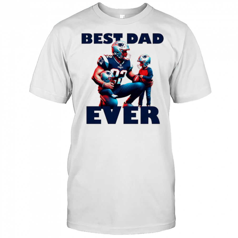 New England Patriots Best Dad Ever shirt