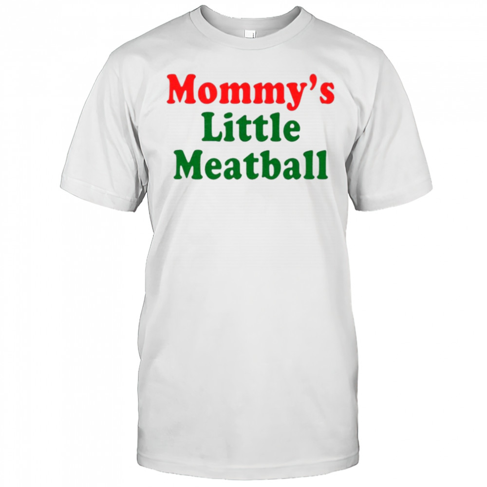 Nicolas Vansteenberghe Mommy’s Little Meatball T-Shirt
