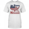 No Kings No Dictators Oligarchs 2025 T-Shirt