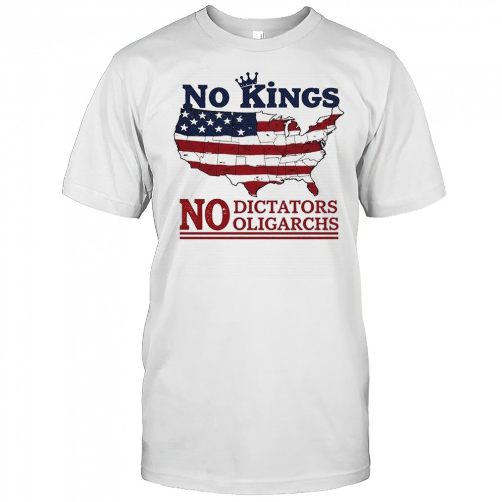 No Kings No Dictators Oligarchs 2025 T-Shirt