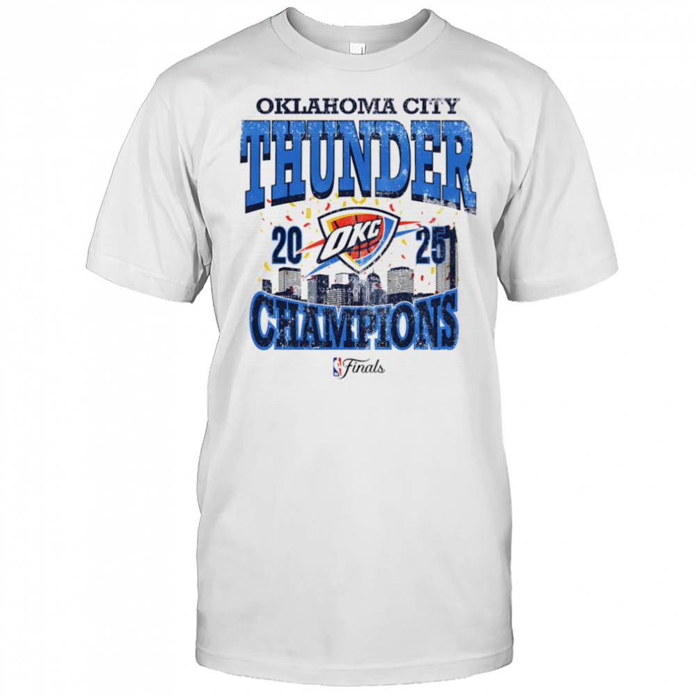 Okc Thunder 2025 NBA Champions skyline shirt