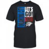 Oklahoma City Thunder Let’s Go style 2025 shirt
