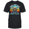 Only You Can Prevent Fascism Bear vintage shirt