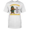 Operation Groundhog Day Iran T-shirt