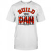 Oregon State Beavers Baseball Build The Beavers shirt