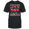 Our Flock Rocks Flamingo Summer Vacation Family Matching shirt