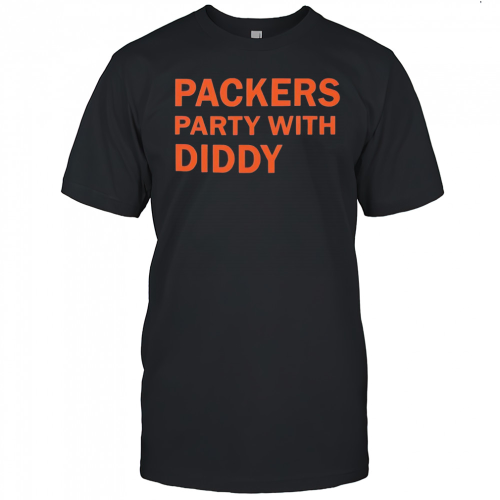 Packers party with diddy letter shirt