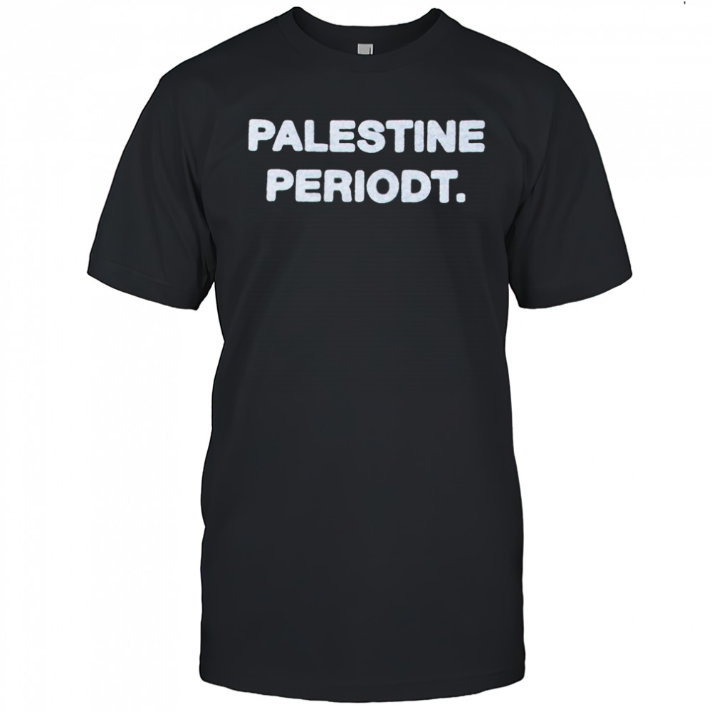 Palestine Periodt T-shirt