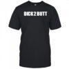 Parkercant dick 2 butt shirt