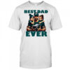 Philadelphia Eagles Best Dad Ever shirt