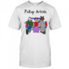 Pick Up Artists shirt
