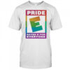 Pride Rated E For Everyone Shirt