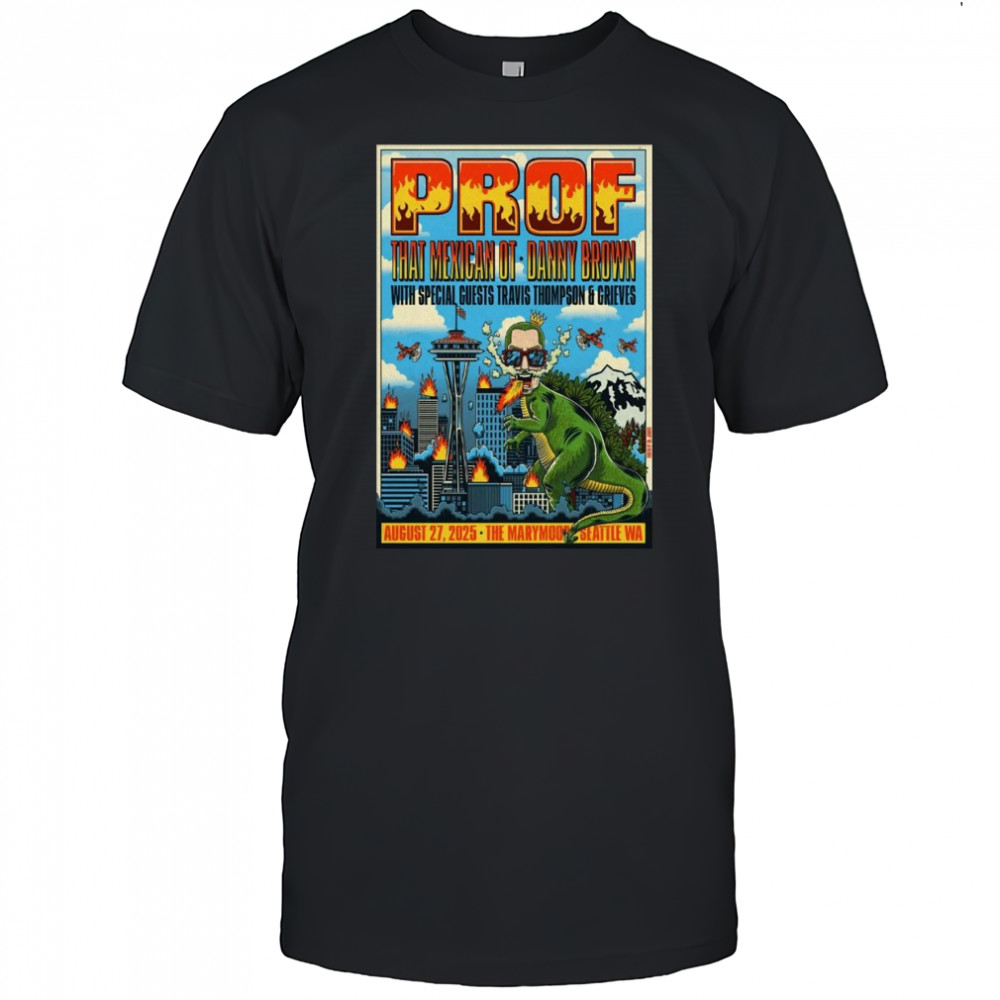 Prof 8-27-2025 In Redmond WA Shirt