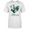 Raccoon riding Chicken living the dream one bad decision at a time shirt