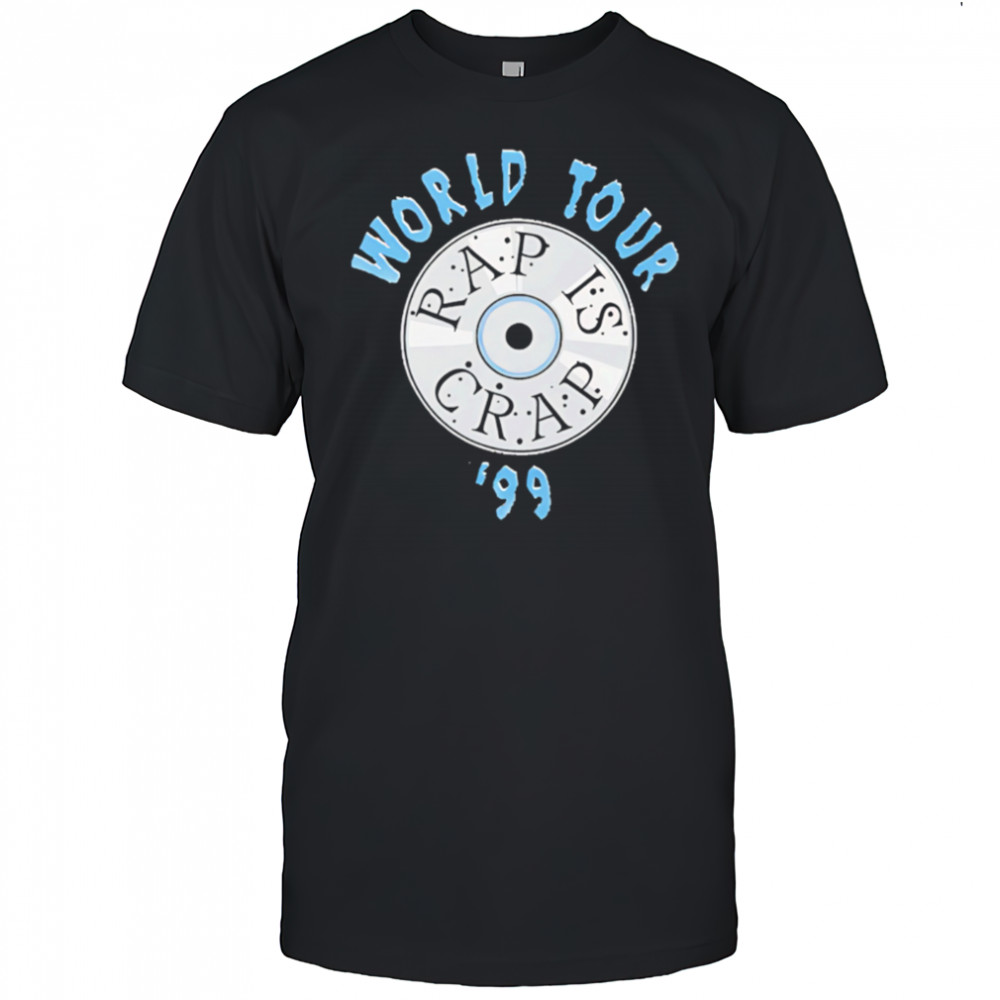 Rap Is Crap World Tour 1999 shirt
