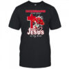 Razorbacks in my veins Jesus in my heart football mascot shirt