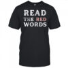 Read The Red Words T-Shirt