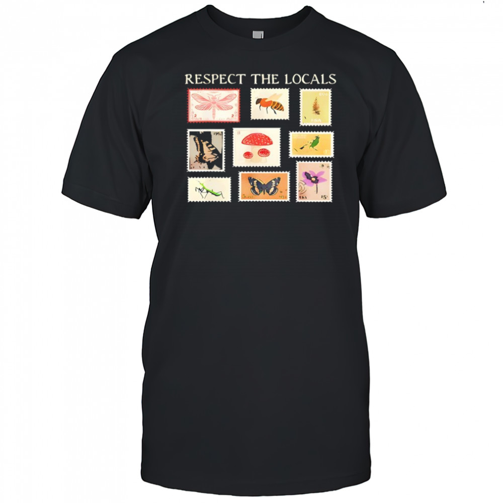 Respect The Locals Cute Nature Stamp With Butterflies T-Shirt