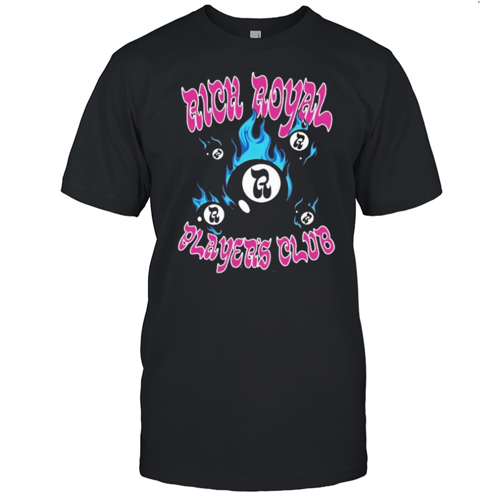 Rich Royal Player’s Club T-shirt