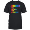 Rockford All People Are Welcome pride shirt