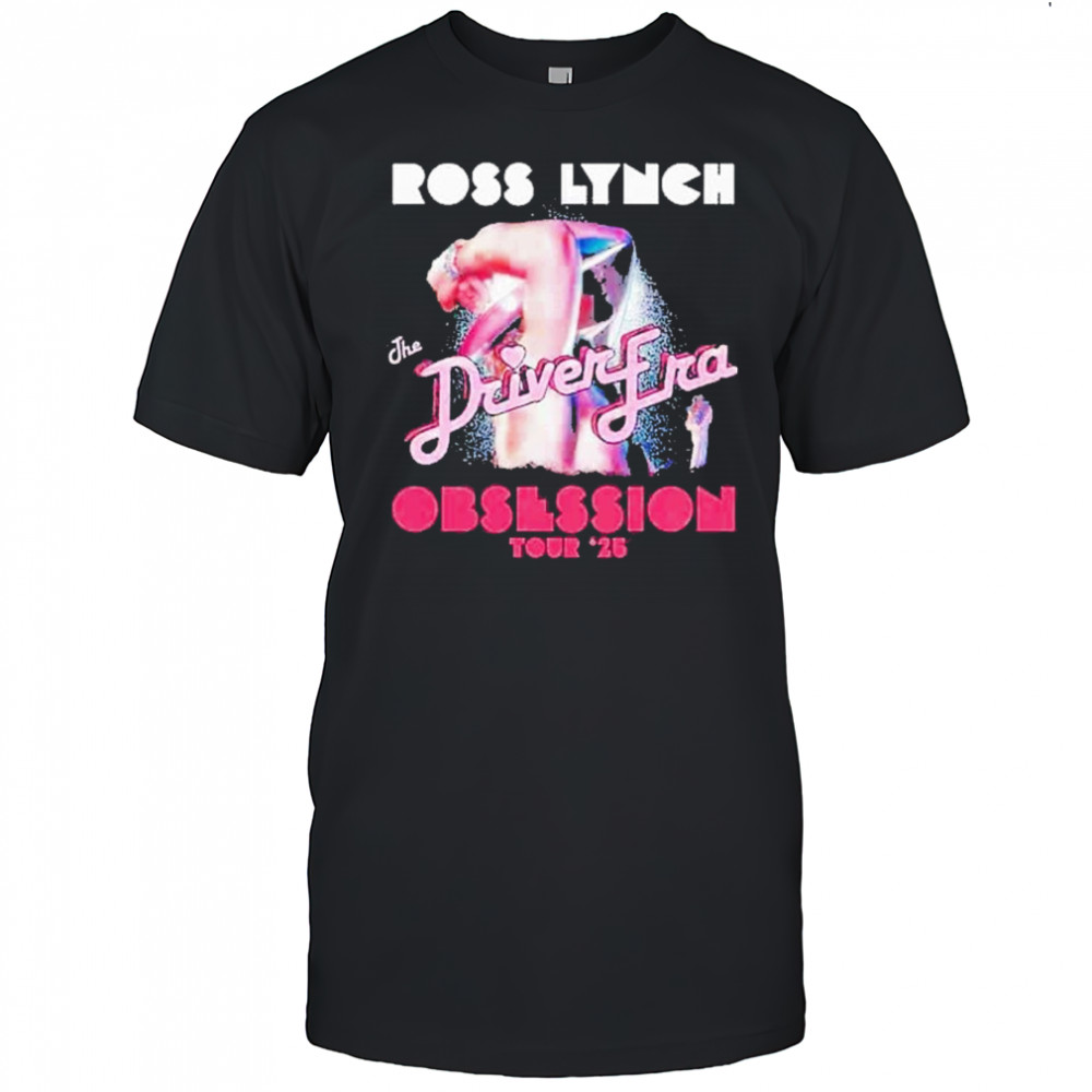 Ross Lynch The Driver Era Obsession World Tour 2025 With Vale shirt