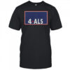Sarah Nauser 4 ALS T-Shirt