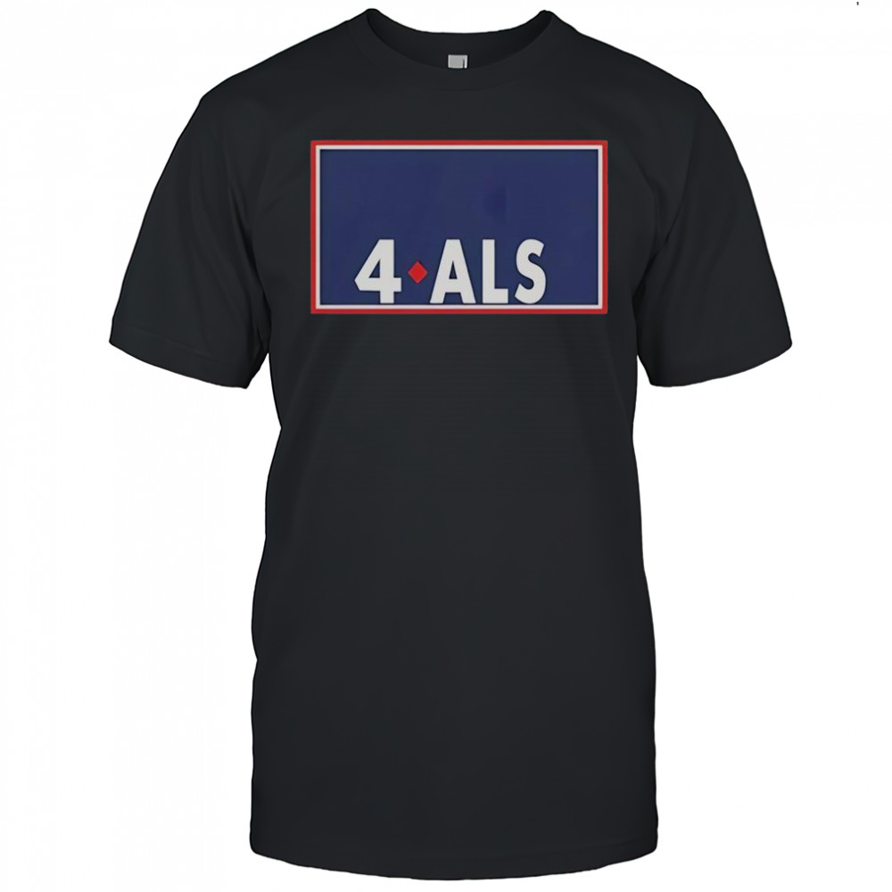 Sarah Nauser 4 ALS T-Shirt