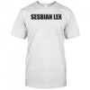 Sesbian lex shirt