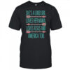 She’s A Good Girl Love Her Mama Jesus And America T-Shirt