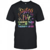 Sisters Trip Funny Sisters Squad Cheapers Than Therapy 2025 shirt