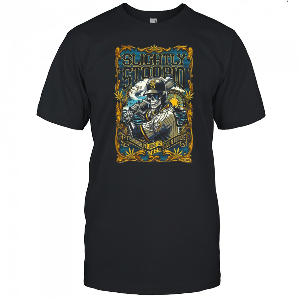 Slightly Stoopid Jun 12, 2025 Stage AE Outdoors Pittsburgh, PA Event Shirt