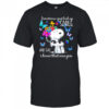 Snoopy sometimes I just look up smile and say I know that was you shirt