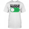 Spicy White Boy Mode On T-Shirt
