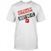 State Games Of Oregon Just Do It shirt