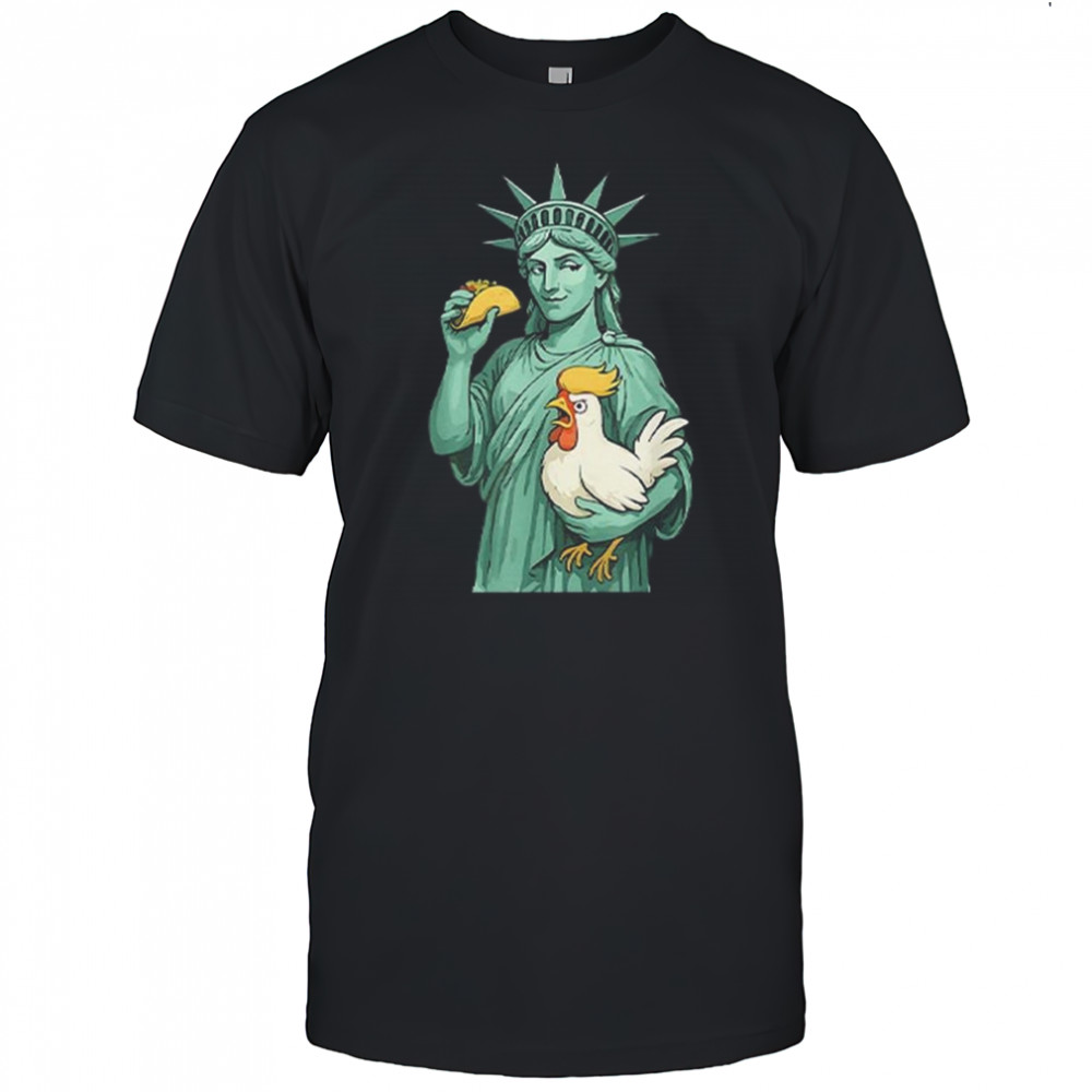 Statue Of Liberty TACO Trump Always Chickens Out Funny 2025 Shirt