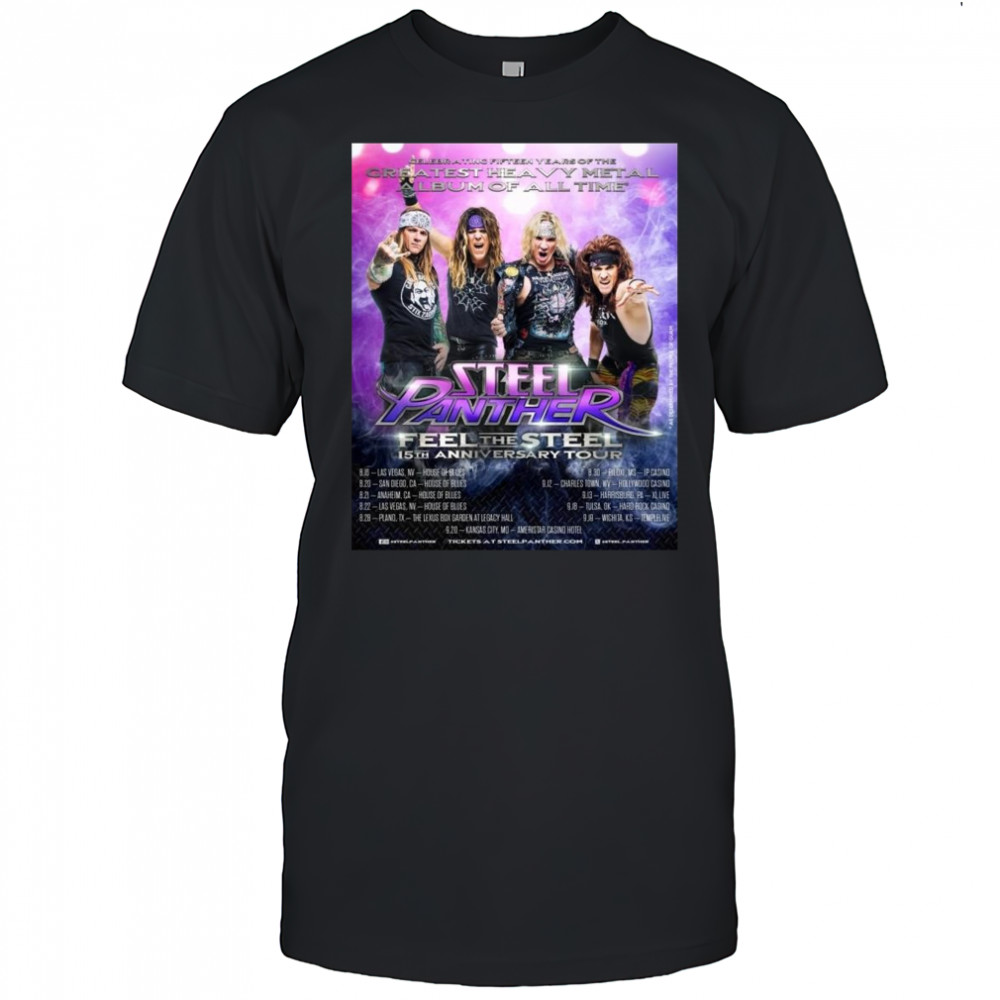 Steel Panther Reveal Final US Dates On The Feel The Steel 15TH Anniversary World Tour Shirt