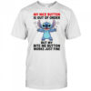 Stitch my nice button is out of order but my bite me button works just fine shirt